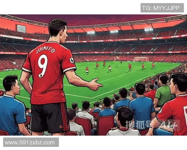 南安普顿主场迎战曼联双方争夺英超宝贵积分激战即将上演